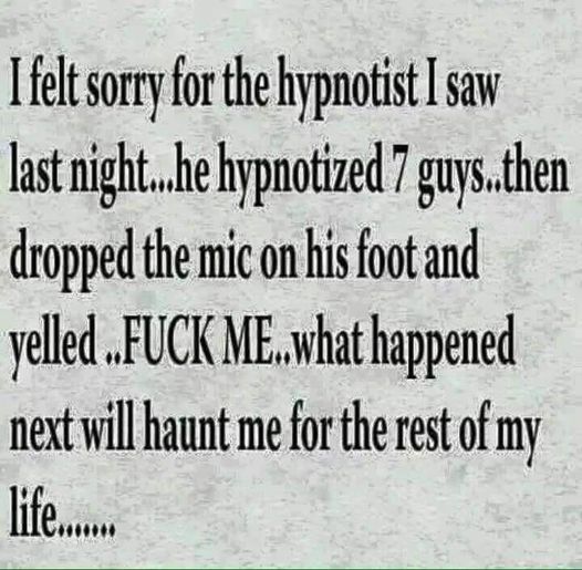 Name:  hypnotist.jpg
Views: 975
Size:  55.2 KB