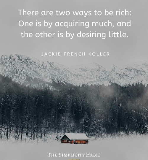 Name:  quote-koller-two-ways-be-rich-much-desire-little.jpg
Views: 621
Size:  28.8 KB