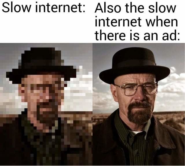 Name:  Slow_Internet.jpeg
Views: 320
Size:  48.5 KB