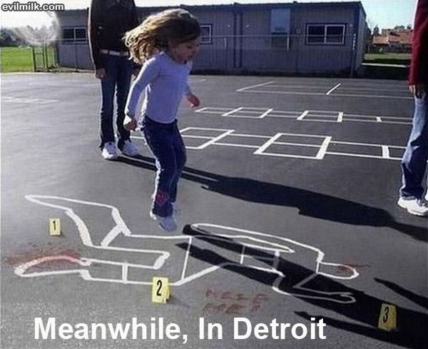 Name:  meanwhile_in_detroit.jpg
Views: 603
Size:  57.5 KB